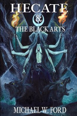 Hecate & the Black Arts
