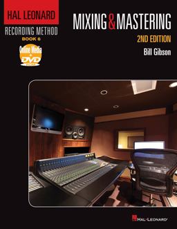 Mixing And Mastering 2nd 9781458402974 Front Cover