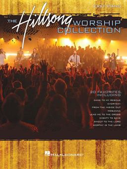 Hillsong Worship Collection Easy Piano  9781458406507 Front Cover