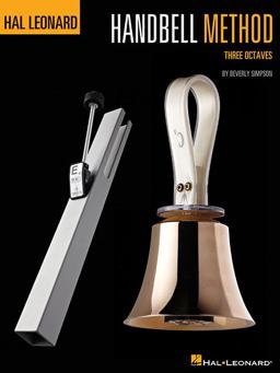 Hal Leonard Handbell Method Three Octaves  9781458436696 Front Cover