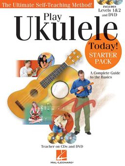 Play Ukulele Today! - Starter Pack Includes Levels 1 and 2 Book/CDs and a DVD  9781458436795 Front Cover