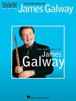 Very Best of James Galway Flute Transcriptions  9781458440747 Front Cover