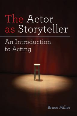 The Actor As Storyteller