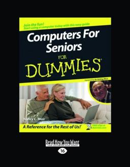 Computers for Seniors for Dummies® Computers for Seniors for Dummies®