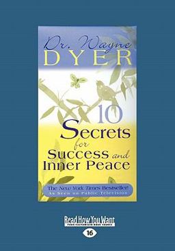 10 Secrets for Success and Inner Peace