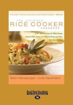 The Ultimate Rice Cooker Cookbook