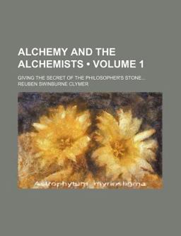 Alchemy and the Alchemists