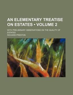 An Elementary Treatise on Estates