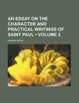An Essay on the Character and Practical Writings of Saint Paul