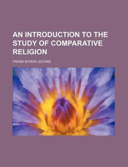 An Introduction to the Study of Comparative Religion