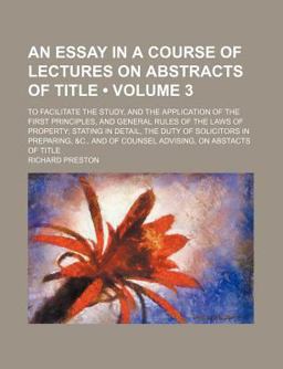 An Essay in a Course of Lectures on Abstracts of Title