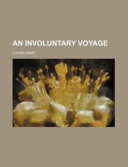An Involuntary Voyage An Involuntary Voyage