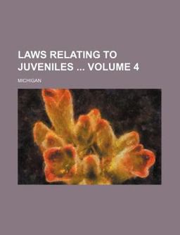 Laws Relating to Juveniles