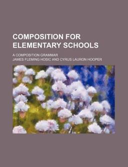 Composition for Elementary Schools