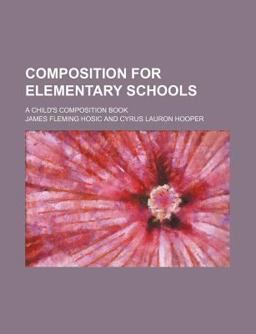 Composition for Elementary Schools
