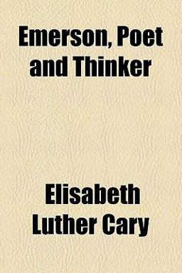 Emerson, Poet and Thinker Emerson, Poet and Thinker