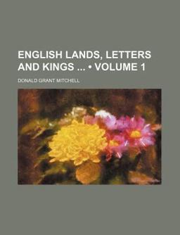 English Lands, Letters and Kings