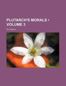 Plutarch's Morals