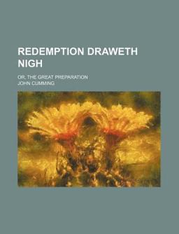 Redemption Draweth Nigh