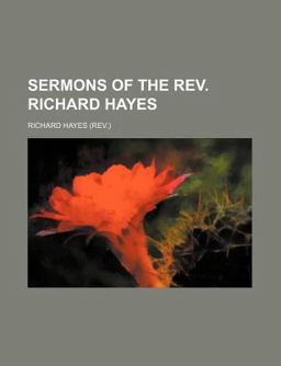 Sermons of the Rev Richard Hayes