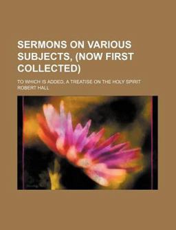 Sermons on Various Subjects
