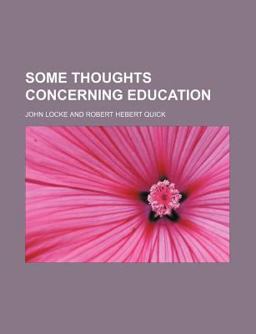 Some Thoughts Concerning Education
