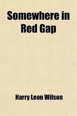 Somewhere in Red Gap