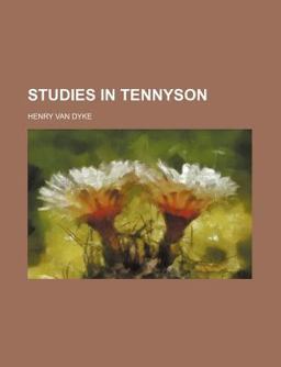 Studies in Tennyson