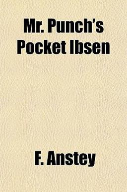 Mr Punch's Pocket Ibsen