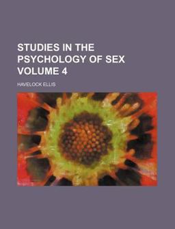 Studies in the Psychology of Sex