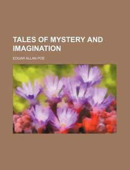 Tales of Mystery and Imagination