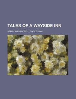 Tales of a Wayside Inn
