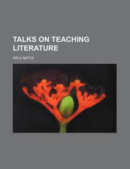 Talks on Teaching Literature