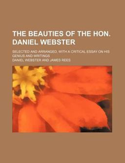 The Beauties of the Hon Daniel Webster