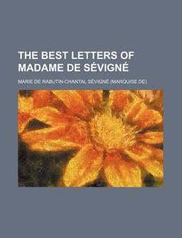 The Best Letters of Madame de Sevigne