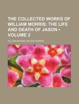 The Collected Works of William Morris