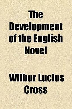 The Development of the English Novel