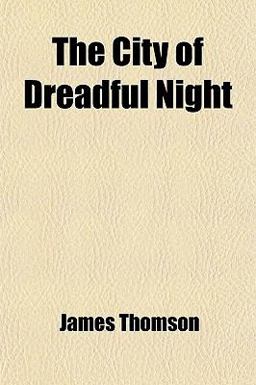 The City of Dreadful Night