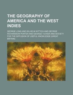 The Geography of America and the West Indies