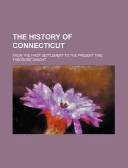 The History of Connecticut