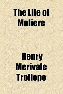 The Life of Molière The Life of Molière