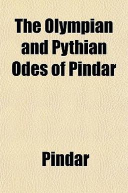 The Olympian and Pythian Odes of Pindar