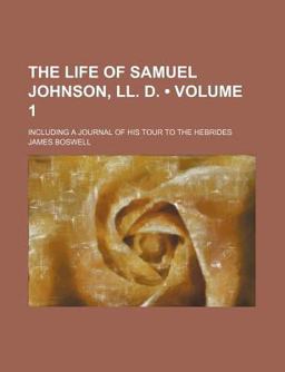 The Life of Samuel Johnson, Ll D