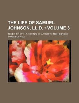 The Life of Samuel Johnson, Ll D