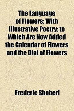 The Language of Flowers