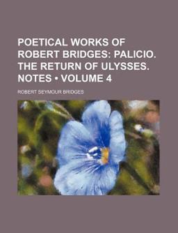 Poetical Works of Robert Bridges