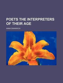 Poets the Interpreters of Their Age