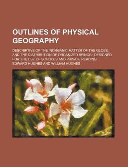Outlines of Physical Geography