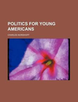 Politics for Young Americans