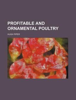 Poultry, a Practical Guide
